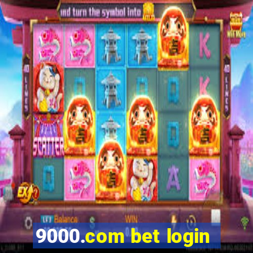 9000.com bet login